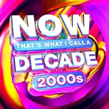NOW That's What I Call A Decade 2000s (CD, 2022) NEW