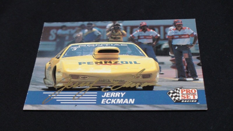 Racing Pro Set Card #84 signed by Jerry Eckman