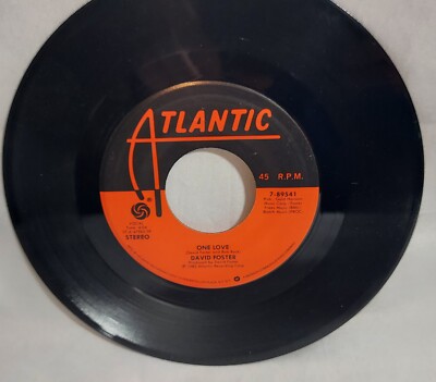 John Parr: St. Elmo's Fire / David Foster: One Love, 45 RPM Vinyl Record 