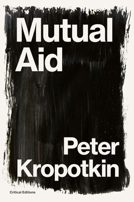 Mutual Aid | Peter Kropotkin (u. a.) | A Factor of Evolution | Taschenbuch