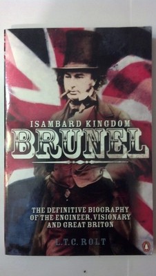 Isambard Kingdom Brunel - paperback L T C Rolt