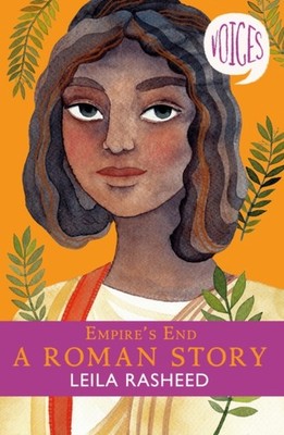 EMPIRES END A ROMAN STORY by Leila Rasheed Paperback Self Help Business