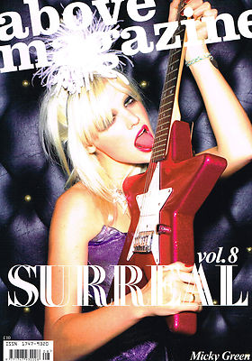ABOVE #8 S/S 2008 Surreal MICKY GREEN Tony Ward JOANA PREISS Elisa Sednaoui @NEW