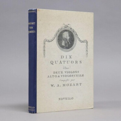 W. A. Mozart, The Ten Celebrated String Quartets ca 1940's
