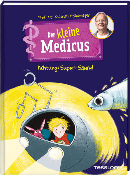 Thumbnail - Der Kleine Medicus. Band 2. Achtung: Super-säure | Dietrich Grönemeyer