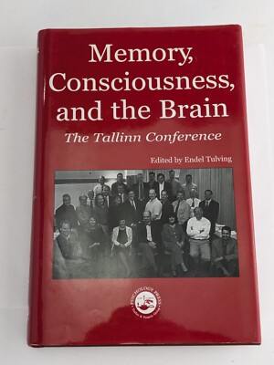 Memory, Consciousness and the Brain: The Tallinn Conference - Hardcover