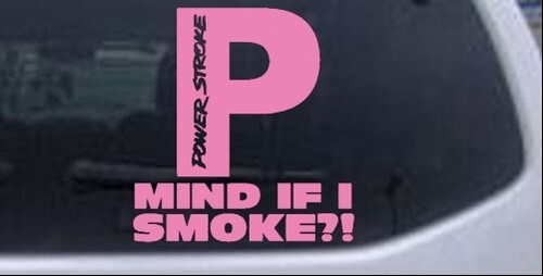Powerstroke Diesel Mind If I Smoke Car Truck Window Laptop Decal Sticker 6X5.7 - Bild 10 von 32