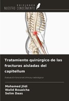 Tratamiento QuirúRgico De Las Fracturas Aisladas Del Capitellum Jlidi (U. A.)