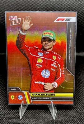 2025 Topps Now F1 #74 Charles Leclerc 50th Podium - Orange Foil /25