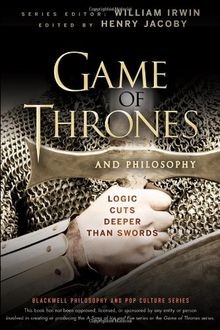 Game of Thrones and Philosophy: Logic Cuts Deeper Than S... | Buch | Zustand gut
