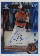2022 Bowman Chrome Prospect Blue RayWave Refractor 101/150 Collin Burns Auto pe8