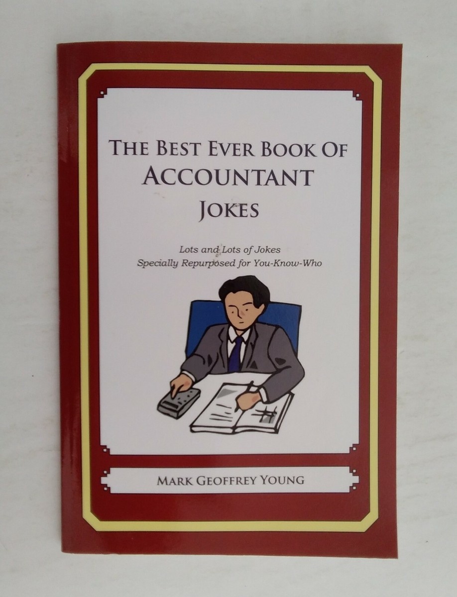Mark Geoffrey Young The Best Ever Book of Accountant Jokes 2012
