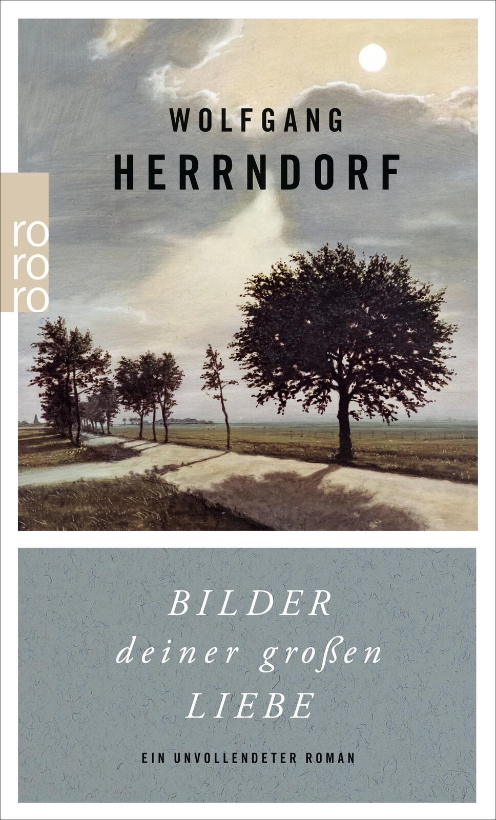 Thumbnail - Bilder Deiner Großen Liebe Wolfgang Herrndorf