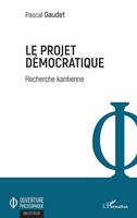 Pascal Gaudet | Le Projet DéMocratique | Taschenbuch | FranzöSisch (2020)