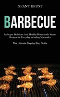 Barbeque Grant Brust Taschenbuch Kartoniert / Broschiert Englisch 2020