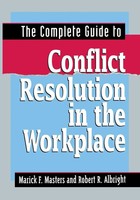 The Complete Guide To Conflict Resolution In The Workplace Masters (U. A.) Buch