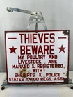 Thieves Beware Poultry and Livestock Registered Vintage Porcelain Sign