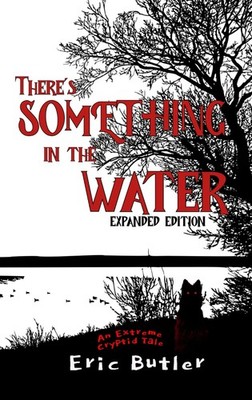There's Something in the Water Expanded Edition: An Extreme Crypt