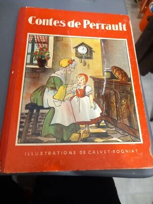 Contes de PERRAULT Le Petit Chaperon Rouge Cendrillon Calvet Rogniat s.d - Photo 1/4