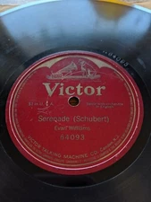 78rpm Evan Williams Victror 64093 Single Sided Serenade Schubert
