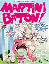 Martini Baton alt comic from Peter Bagge (Hate).  Fantagraphics.