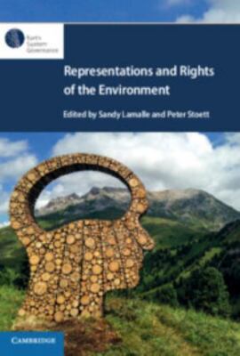Representations and Rights of the Environment, Paperback by Lamalle, Sandy (E...