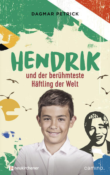 Hendrik Und Der Berühmteste Häftling Der Welt | Dagmar Petrick | 2021