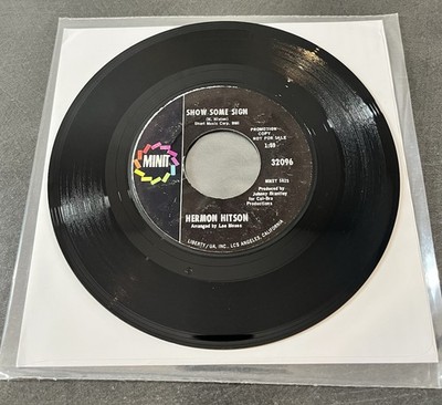 Hermon Hitson   Show Some Sign / She's A Bad Girl PROMO Used 7 Inch Vinyl