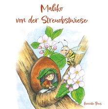 Maliko von der Streuobstwiese | Annette Raus | Taschenbuch | 42 S. | Deutsch