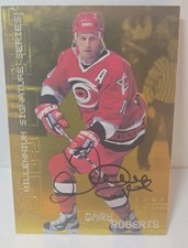 1999-00 In the Game Be A Player Millennium Signature Series - Gary Roberts...