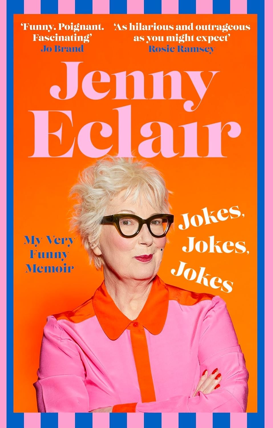 Jokes, Jokes, Jokes: My Very Funny Memoir [paperback] Eclair, Jenny [May 29, 202 - Image 3