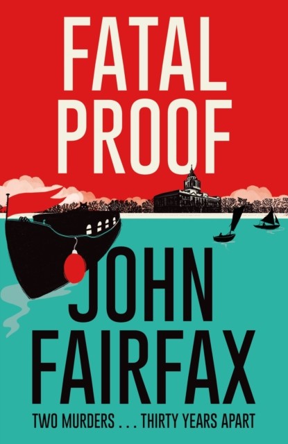 Fatal Proof by John Fairfax (Paperback Book)
