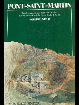 PONT-SAINT-MARTIN GESCHICHTE DER LÄNDER ROBERTO NICCO MUSUMECI 1983
