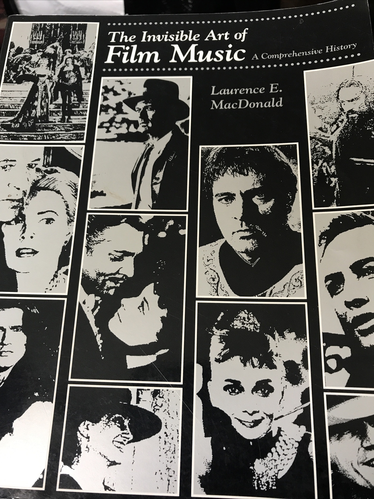 L'Art Invisible De La Musique De Film Par Laurence E. MacDonald 1998 Bonne Copie