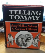 Telling Tommy about Mother Nature's Curious Children - Paul Pim - 1939 - HC/DJ