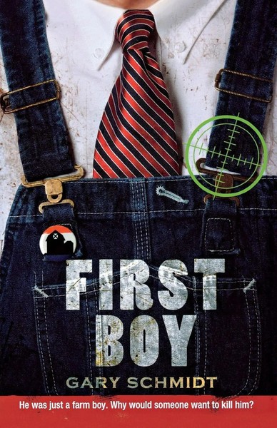Gary Schmidt | First Boy | Taschenbuch | Englisch (2007) | St. Martins Press-3Pl-image