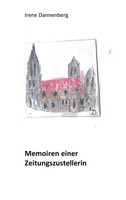 Irene Dannenberg | Memoiren Einer Zeitungszustellerin | Taschenbuch | Deutsch