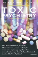 Peter R. Breggin (U. A.) | Toxic Psychiatry | Taschenbuch | Englisch (2000)