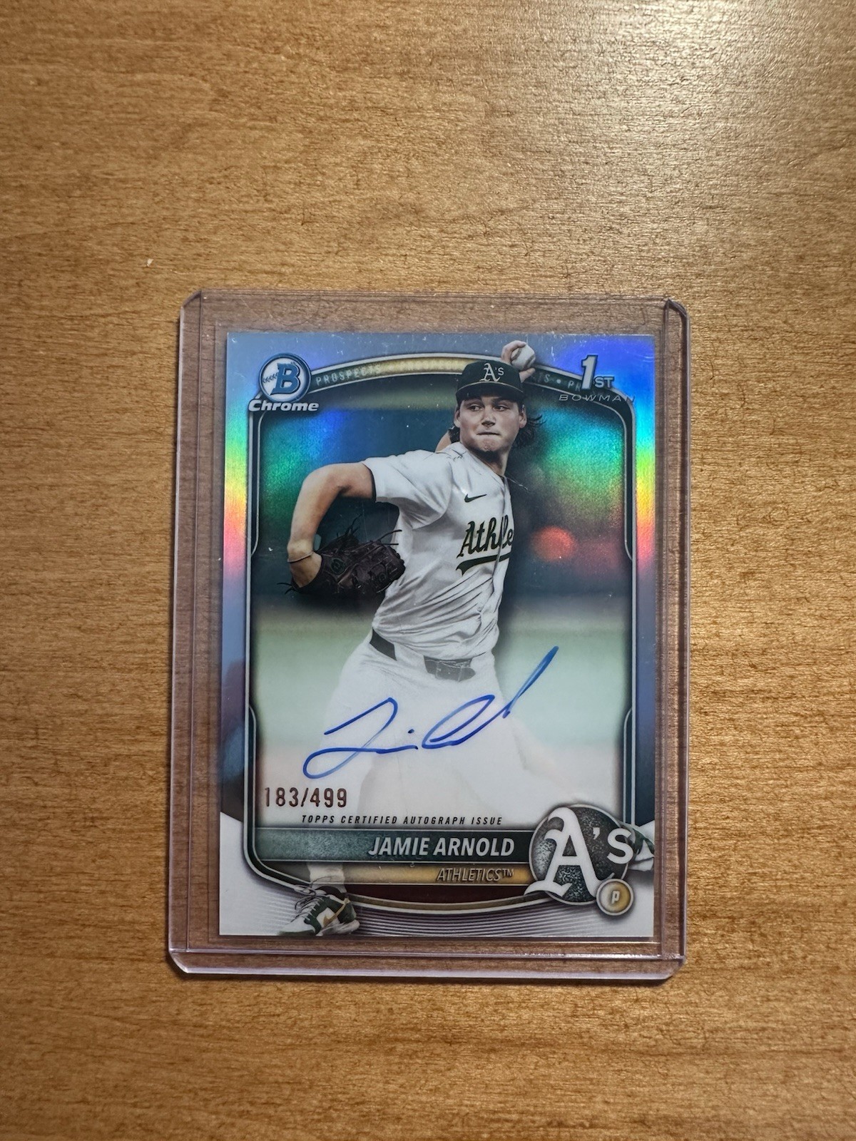 2025 Bowman Draft Jamie Arnold Chrome Auto Refractor 1st #/499 Athletics RCO5