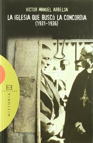 La Iglesia que buscó la concordia (Ensayo)