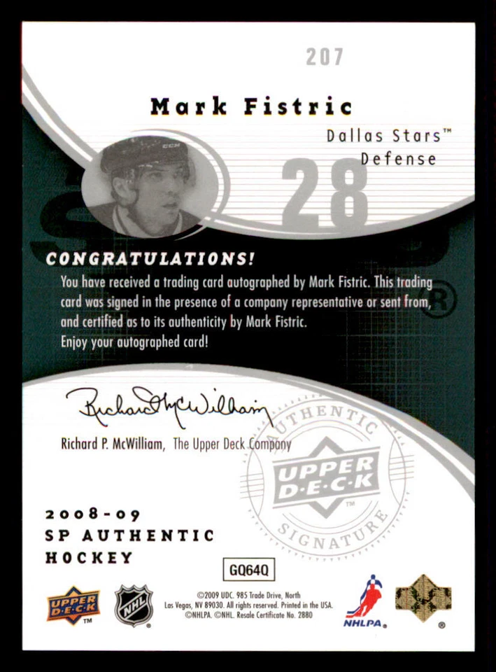 2008-09 SP Authentic #207 Mark Fistric AU RC /999 (ref 239813) - Image 2 of 2