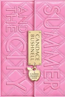 Summer and the City Candace Bushnell Taschenbuch Englisch 2012 HarperCollins