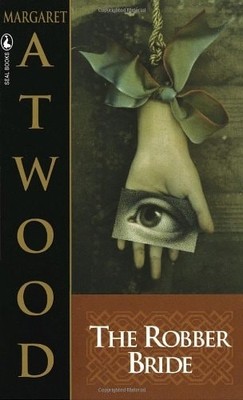 The Robber Bride, Atwood, Margaret, Good Book