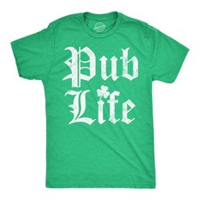 Mens Funny T Shirts Pub Life St Patricks Day Drinking Shirt for Men