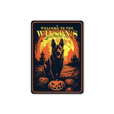 Custom Welcome To German Shepherd Halloween Sign