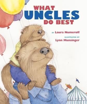What Aunts Do Best/What Uncles Do Best by Numeroff, Laura