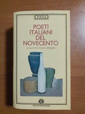 POETI ITALIANI DEL NOVECENTO - PIER VINCENZO MENGALDO OSCAR MONDADORI POESIA