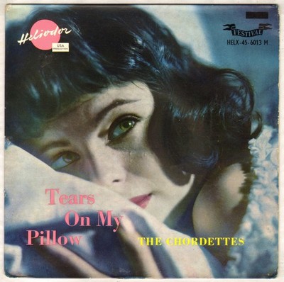 THE CHORDETTES ''TEARS ON MY PILLOW'' DOO WOP POP EP 1959 HELIODOR 463 012