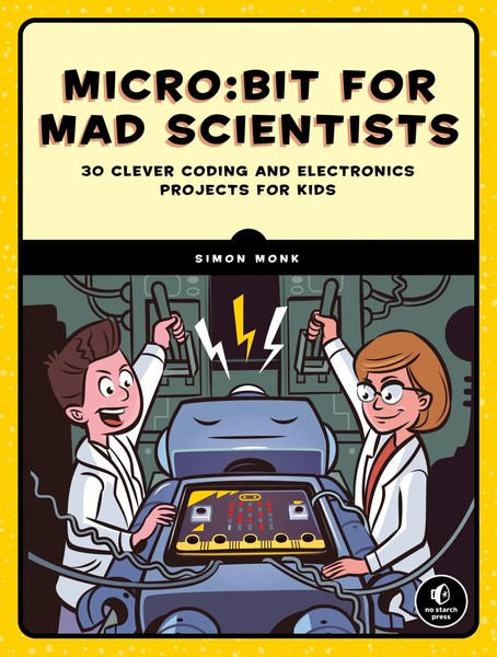 Micro:Bit For Mad Scientists | Simon Monk | Taschenbuch | Englisch | 2019-image