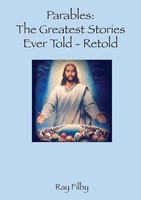 Parables, The Greatest Stories Ever Told - Retold Ray Filby Taschenbuch Englisch